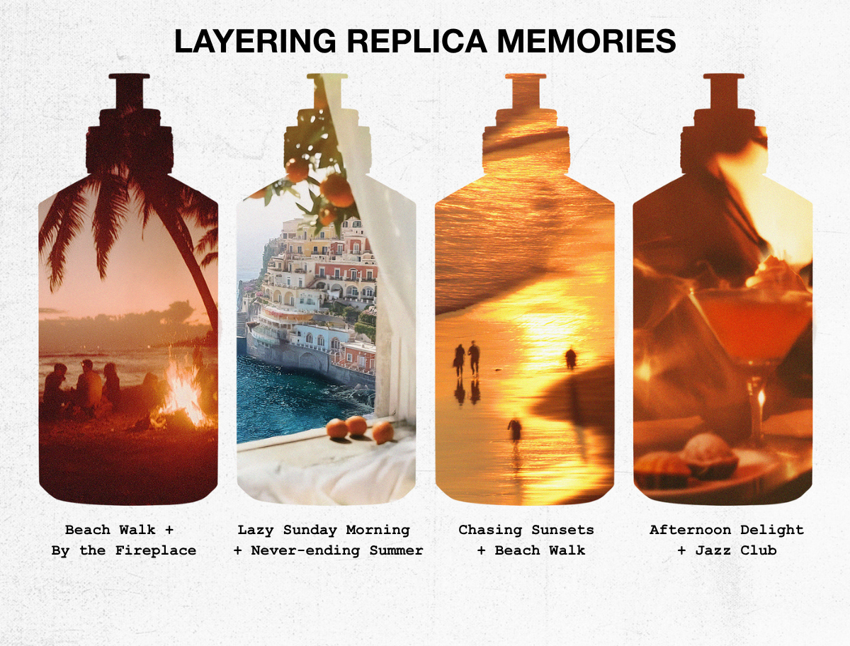 Layer your REPLICA fragrances