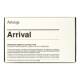 Arrival